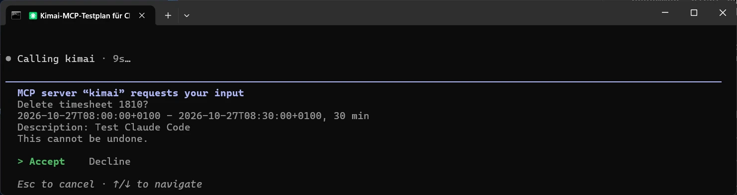 Rückfrage in Claude Code ohne Formularfeld: Delete timesheet 1810? Mit Zeitraum, Dauer, Beschreibung und This cannot be undone. Darunter nur Accept und Decline